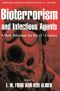 [Emerging Infectious Diseases of the 21st Century 01] • Bioterrorism and Infectious Agents · A New Dilemma for the 21st Century